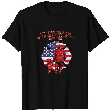 Discover Gets a Firefighter Dog Therapy Dog Fire Department T Shirts