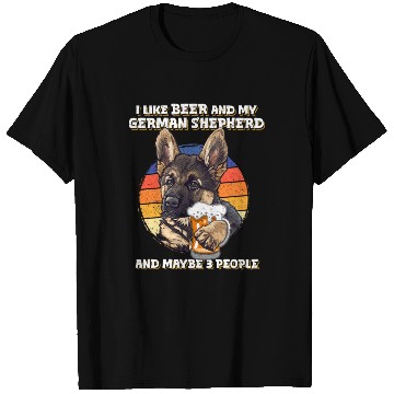 Discover Shepherd Dog LIKE BEER AND GERMAN SHEPHERD T Shirts