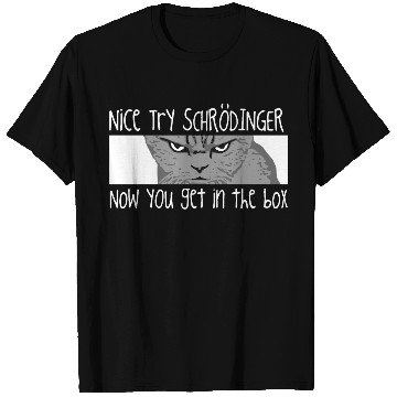 Discover Schrodingers Cat Funny Quantum Physics Science T Shirts