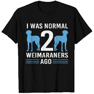Discover Weimaraner Dog Pun Pet Owner Funny Weimaraner T Shirts