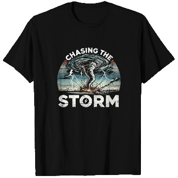 Discover Tornado Chasing Adventures: Embrace Nature's Fury T Shirts