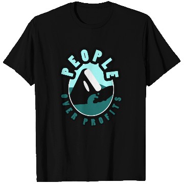 Discover Orca People Over Profits T Shirts
