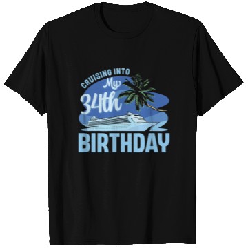 Discover Cruise Boat Trip Vacation Cruising Into My 34th T Shirts