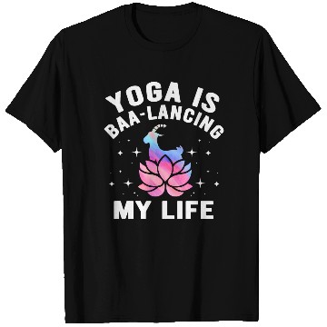 Discover Goat Yoga Balancing My Life T Shirts