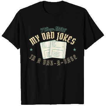 Discover Funny dad jokes from son or daughter fathers day T Shirts