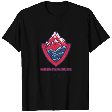 Discover mountain dude T Shirts