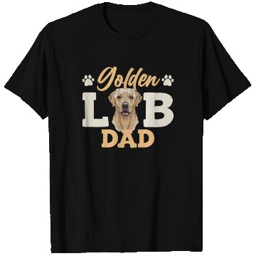 Discover Labrador GOLDEN LAB DAD Labrador Owner Men T Shirts