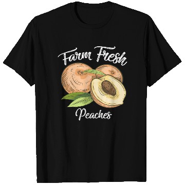 Discover Farm Fresh Peaches Peach Lover Awesome T Shirts