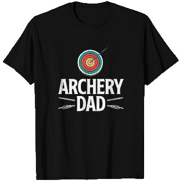 Discover Bow Dad Father Archery T Shirts
