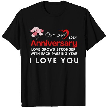 Discover 3th Anniversary I Love You T Shirts