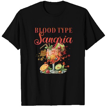 Discover Cocktail Bartender Blood Type Sangria T Shirts