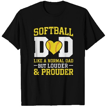 Discover Prouder Softball Dad Funny Daddy Father's Day T Shirts