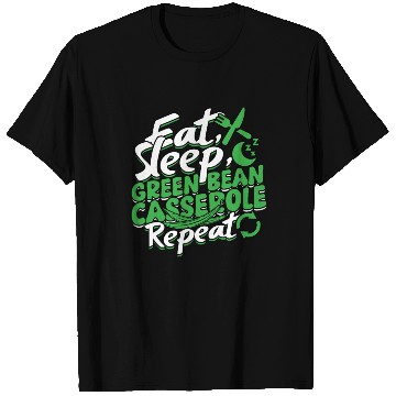 Discover Green Bean Casserole T Shirts