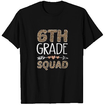 Discover 6th Grade Squad Leopard Teacher Student T Shirts