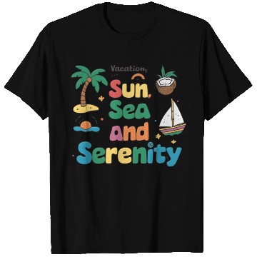Discover Sun Sea And Serenity T Shirts