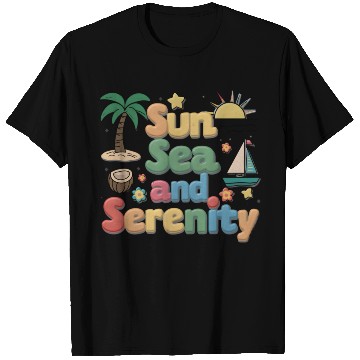 Discover Sun Sea And Serenity T Shirts