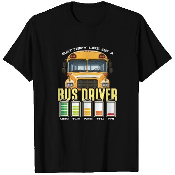 Discover School Bus Operator Battery Life Of A Bus Captain T Shirts