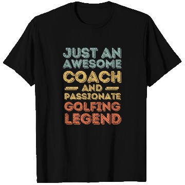 Discover Coach Golfing legend retro T Shirts