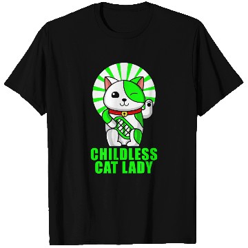 Discover childless cat lady T Shirts