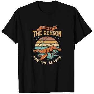 Discover Crawfish The Reason For The Season Cajun Crawfish T Shirts