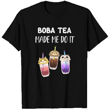Discover Boba Tea Made Me Do It Bubble Japan K-pop Korean T Shirts