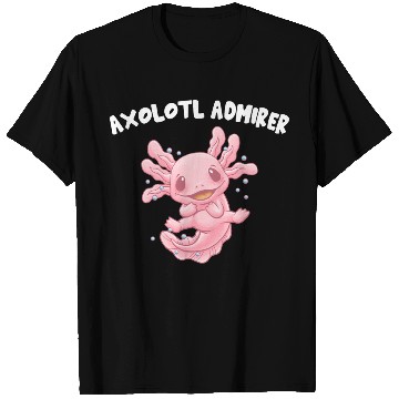 Discover Axolotl Admirer Animal Meme Salamander Animal Pun T Shirts