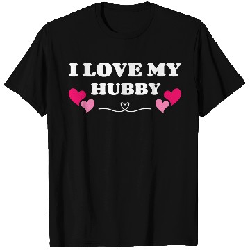 Discover I Love My Hubby T Shirts