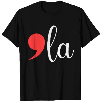 Discover Comma La - Kamala Harris 2024 T Shirts