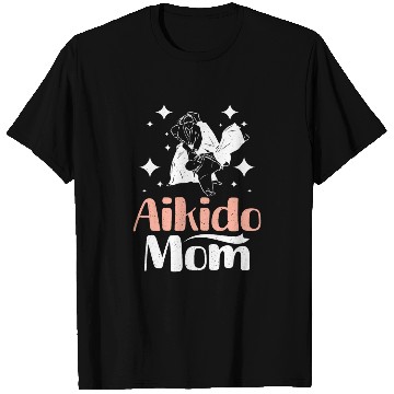 Discover Mother's day Mama Aikido Mom T Shirts