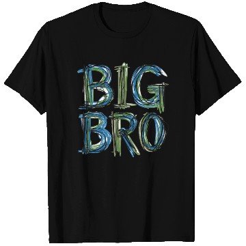 Discover Big Bro Big Brother T Shirts