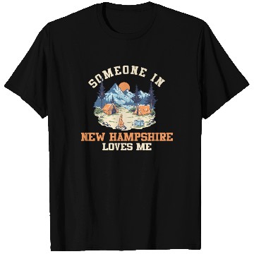 Discover Someone In New Hampshire Loves Me T Shirts