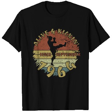 Discover 60th birthday Alive and kickin since 09/1964 T Shirts
