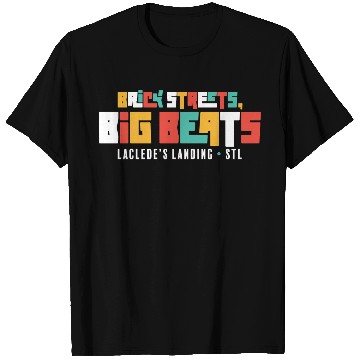 Discover Brick Streets, Big Beats - Dark T Shirts