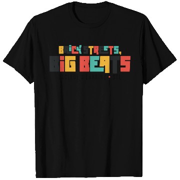Discover Brick Streets, Big Beats - Light T Shirts