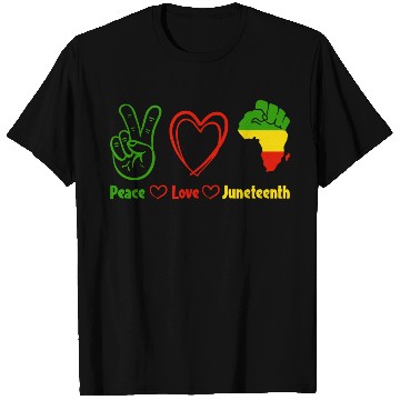 Discover Peace Love Juneteenth,Black Culture,Black History T Shirts