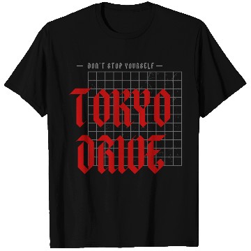 Discover tokyo drive T Shirts