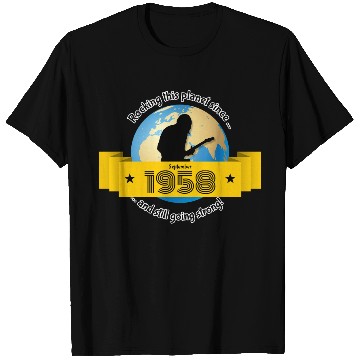 Discover 66th birthday Rocking this planet since 09/1958 T Shirts
