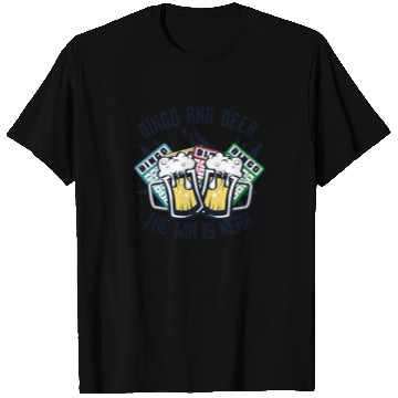 Discover Bingo And Beer The Win is Near Daubers T Shirts
