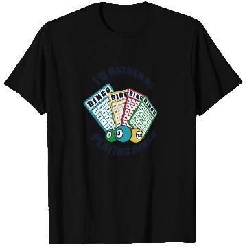 Discover I'd Rather Be Playing Bingo Professional Caller T Shirts