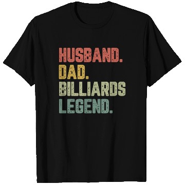 Discover Husband Dad Billiards Legend Funny Father T Shirts