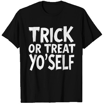 Discover Trick or Treat Yo' Self Halloween T Shirts