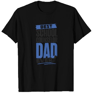 Discover School Counselor Dad Best School T Shirts