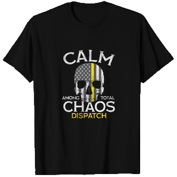 Discover Calm Among Total Chaos 911 Dispatcher US Flag T Shirts
