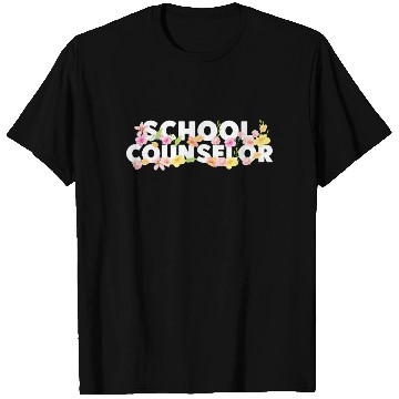Discover School Counselor Flower Floral T Shirts