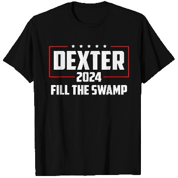 Discover Dexter 2024 Fill The Swamp T Shirts
