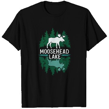 Discover Moosehead Lake Maine. T Shirts