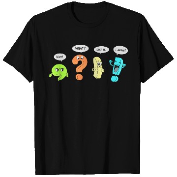 Discover Punctuation Party English Teacher Wait What Stop F T Shirts