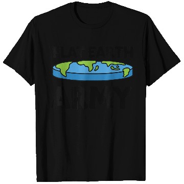 Discover Flat Earth Army Flat Earther Flat Earth T Shirts