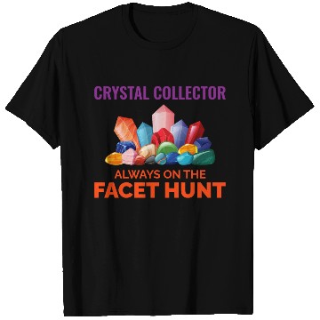 Discover Crystal Collecting Rock Hunting Mineral Collector T Shirts