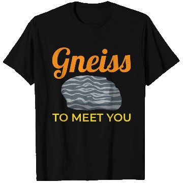 Discover Gneiss Crystal Mineral Collecting Rock Hunting T Shirts